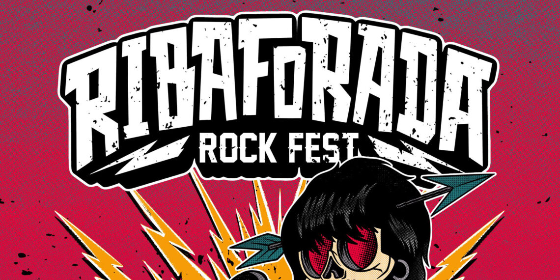 RIBAFORADA ROCK FEST 2025. ENTRADAS YA A LA VENTA.
